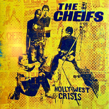 THE CHEIFS "Hollywest Crisis" LP (Dr Strange)